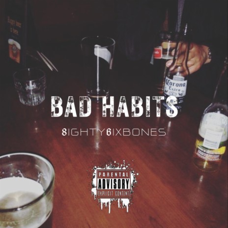 Bad Habits | Boomplay Music