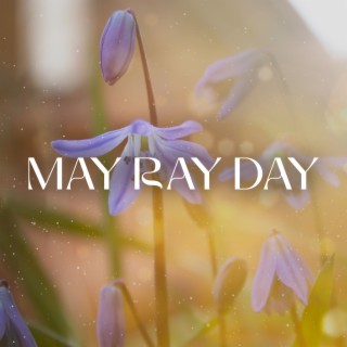 May Ray Day