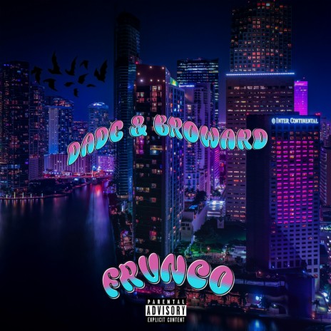 Dade & Broward | Boomplay Music