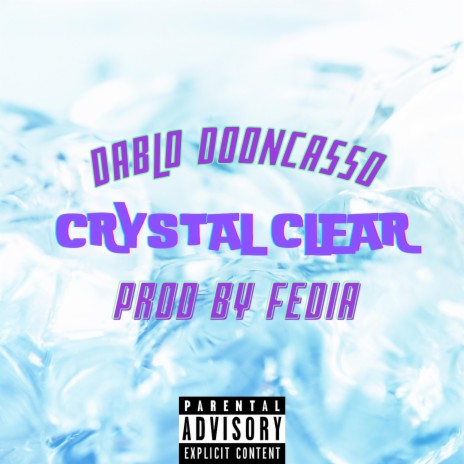 Crystal Clear ft. Fedia | Boomplay Music