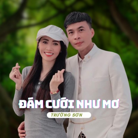 Đám Cưới Như Mơ | Boomplay Music