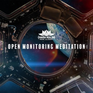 Open Monitoring Meditation: Balance for Enlightenment, Mindfulness Bounce, Evening Yoga, Gathering Mindfulness, Embryonic Breathing