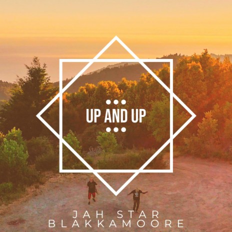 Up And Up ft. Blakkamoore | Boomplay Music