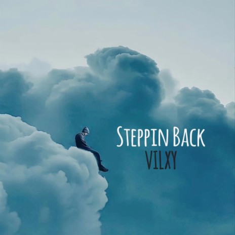 Steppin Back | Boomplay Music