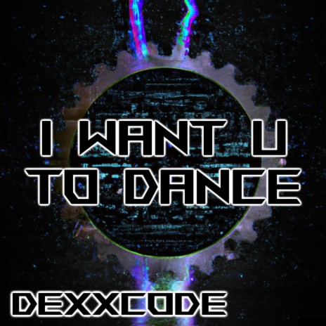 I Want You to Dance | Boomplay Music