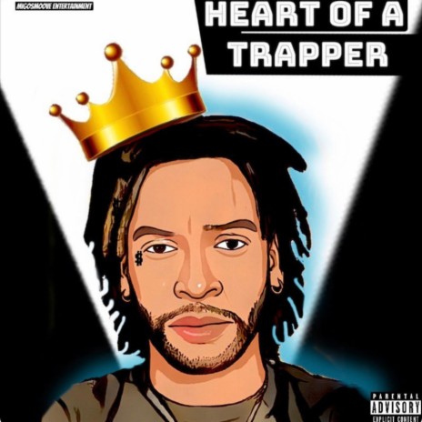 Heart Of A Trapper ft. RayG