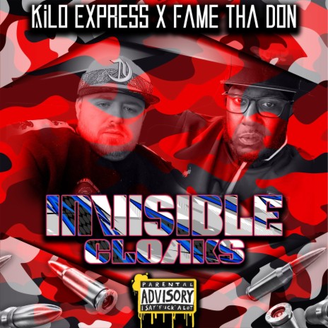 Invisible Cloaks ft. Fame Tha Don | Boomplay Music