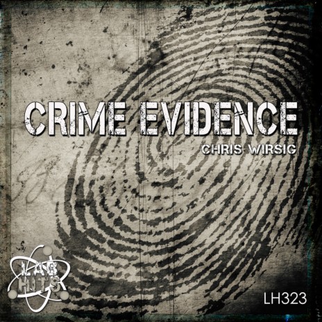 Crime Evidence | Boomplay Music