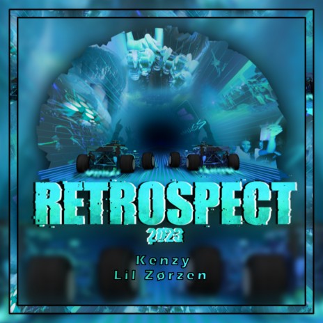 RETROSPECT 2023 ft. Lil Zørzen | Boomplay Music