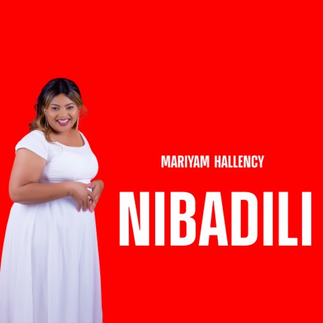 NIBADILI | Boomplay Music