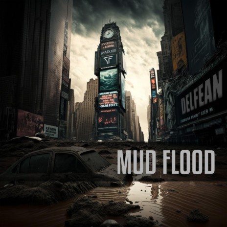 Mud Flood | Boomplay Music