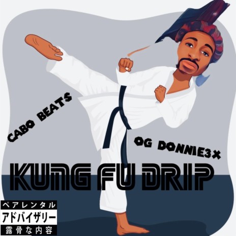 Kung Fu Drip