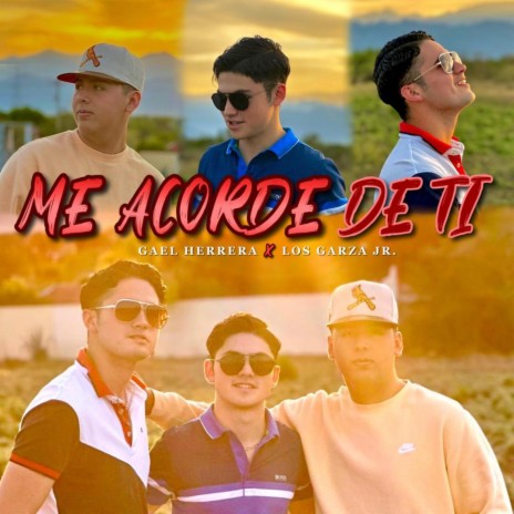 Me Acorde De Ti ft. Los Garza Jr | Boomplay Music