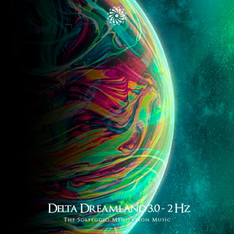 Delta Dreamland 3.0 (2 Hz) | Boomplay Music