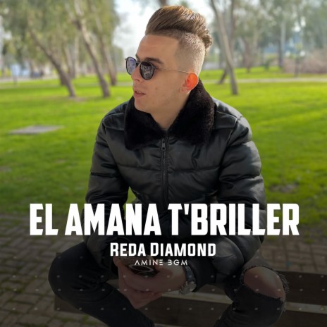 El Amana T'Briller | Boomplay Music