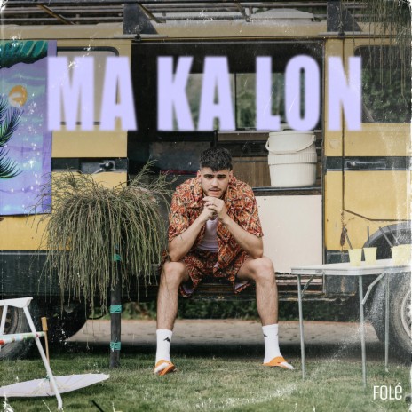 Ma Ka Lon | Boomplay Music