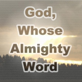 God, Whose Almighty Word - Hymn Piano Instrumental