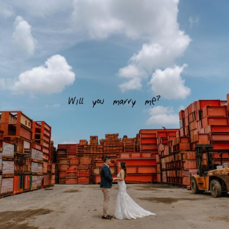 Will you marry me? | Boomplay Music