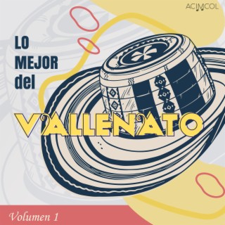 Lo Mejor del Vallenato, Vol. 1