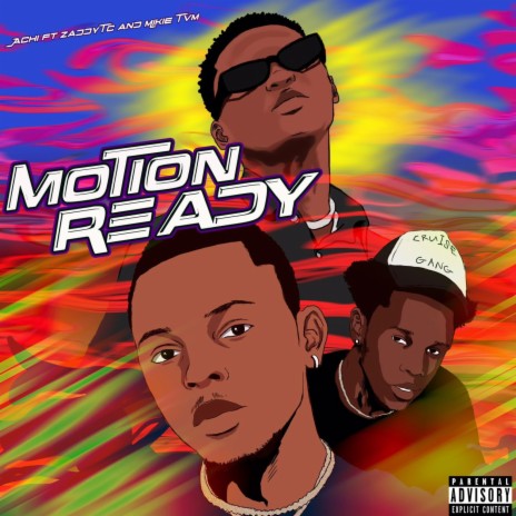 Motion Ready ft. Zaddy Tc & Mikie Tvm | Boomplay Music