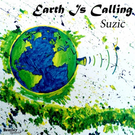 Earth Is Calling | Boomplay Music