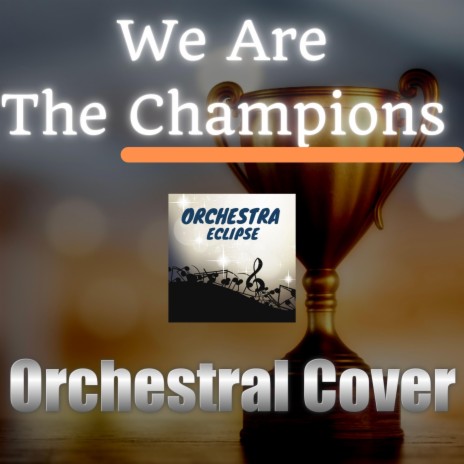 We Are The Champions | Boomplay Music