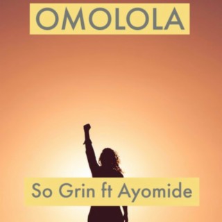 OMOLOLA ft. Ayomide lyrics | Boomplay Music