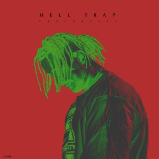 Hell Trap (Scharfffff Edition)