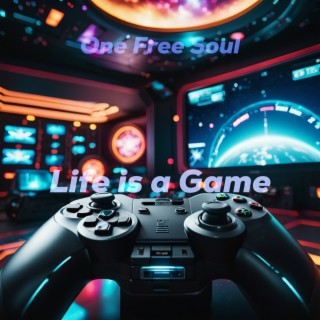 Life Is a Game