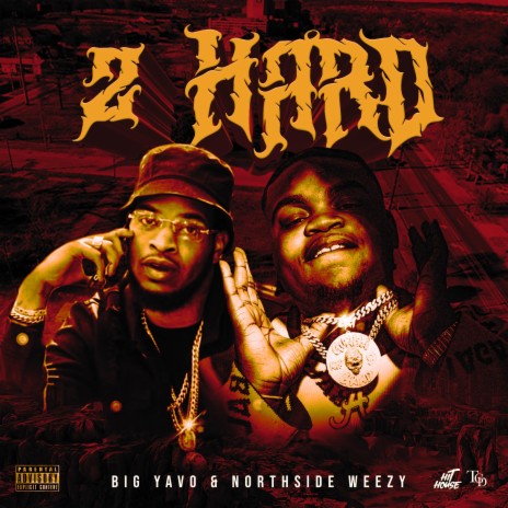 2 Hard (Outro) ft. Big Yavo | Boomplay Music