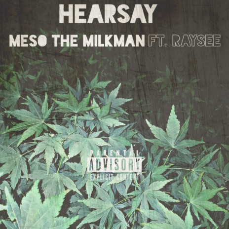 Hearsay ft. Raysee | Boomplay Music