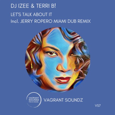Let's Talk About It (Jerry Ropero Miami Dub Remix) ft. Terri B!