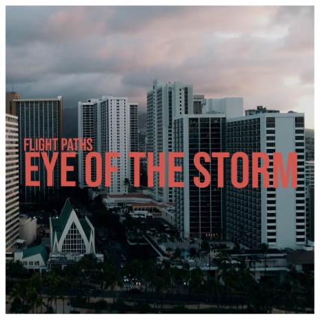 Eye of the Storm | Boomplay Music