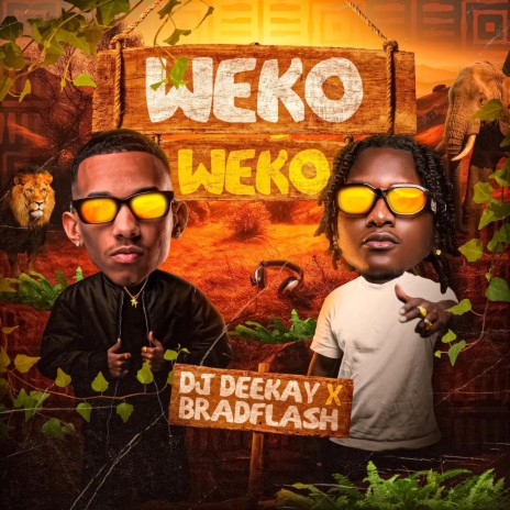 Weko Weko ft. Bradflash | Boomplay Music