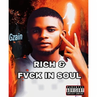 Rich & Fvck in Soul (Radio Edit) lyrics | Boomplay Music