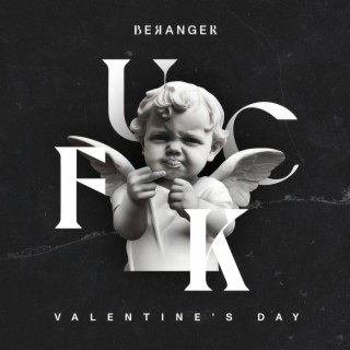 Fuck Valentine's Day lyrics | Boomplay Music