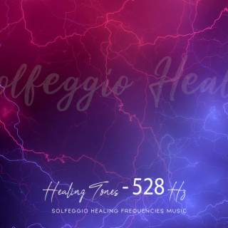 Healing Tones (528 Hz)