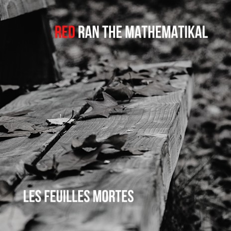 Les feuilles mortes | Boomplay Music