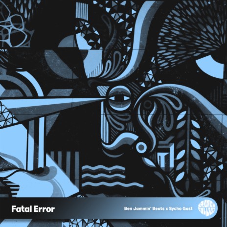 Fatal Error ft. Ben Jammin' Beats | Boomplay Music