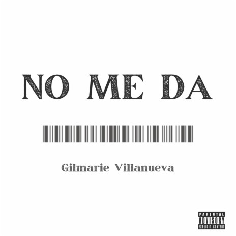 No Me Da | Boomplay Music