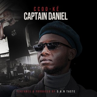 CAPTAIN DANIEL (REMASTERED) (Radio Edit) ft. S.A.N Taste lyrics | Boomplay Music