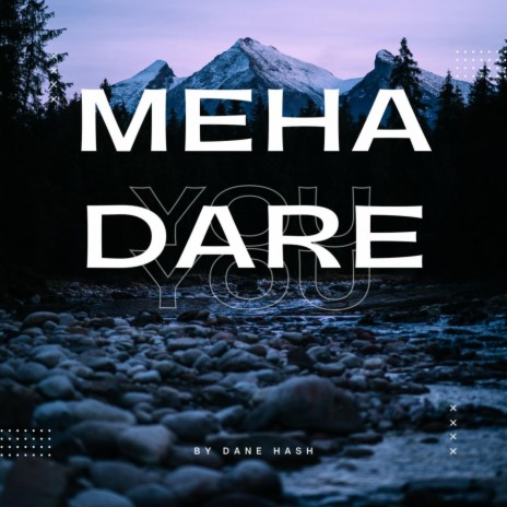 Meha Dare