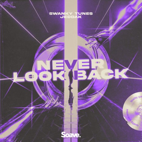 Never Look Back ft. Jeddak | Boomplay Music