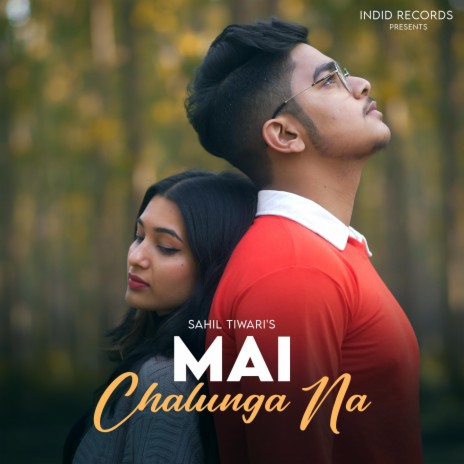 Mai Chalunga Na | Boomplay Music