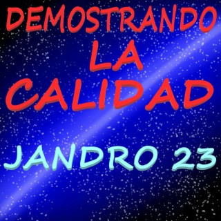 Demostrando La Calidad