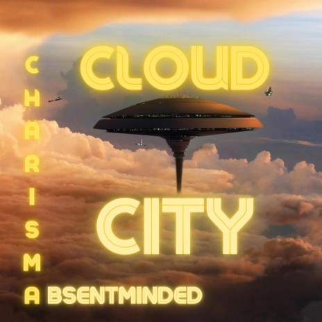 Cloud City ft. Charisma