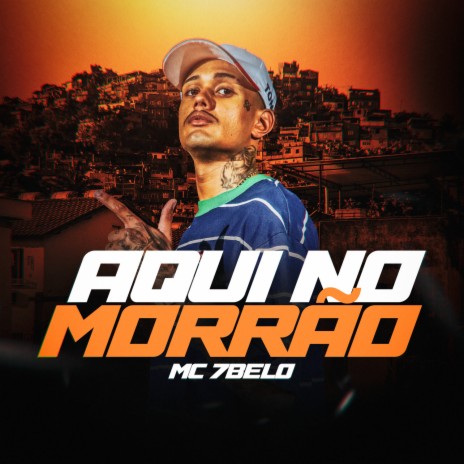 Aqui no Morrão | Boomplay Music