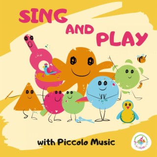 Sing and Play with Piccolo