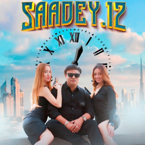 Saadey 12 | Boomplay Music