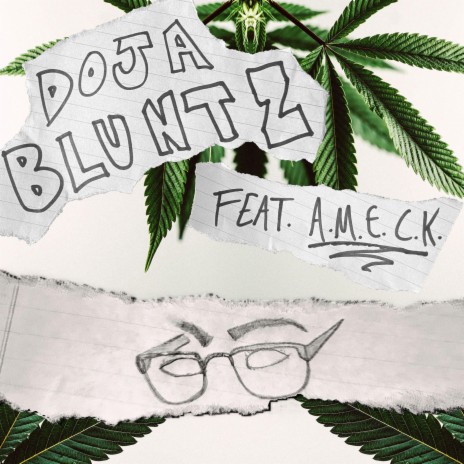 Doja Bluntz ft. A.M.E.C.K. | Boomplay Music